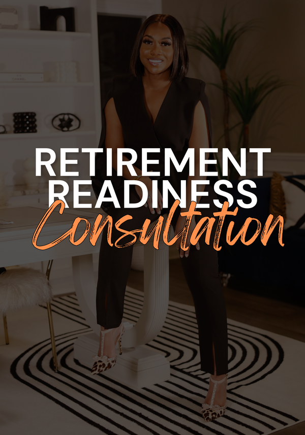 Retirement Readiness | Consultation