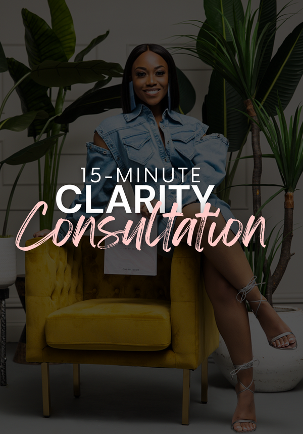 15 MINUTE | CLARITY CONSULTATION